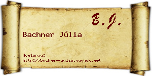 Bachner Júlia névjegykártya